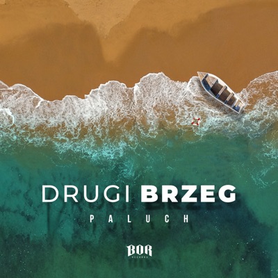 Drugi Brzeg (feat. Worek & Moody Scrag) - Single