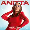 Anitta - Amor Real