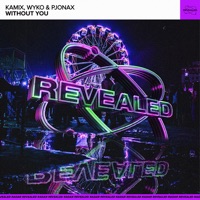Without You - Single - Kamix, Wyko & Pjonax