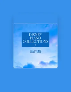 Listen to Sam Yung, watch music videos, read bio, see tour dates & more!