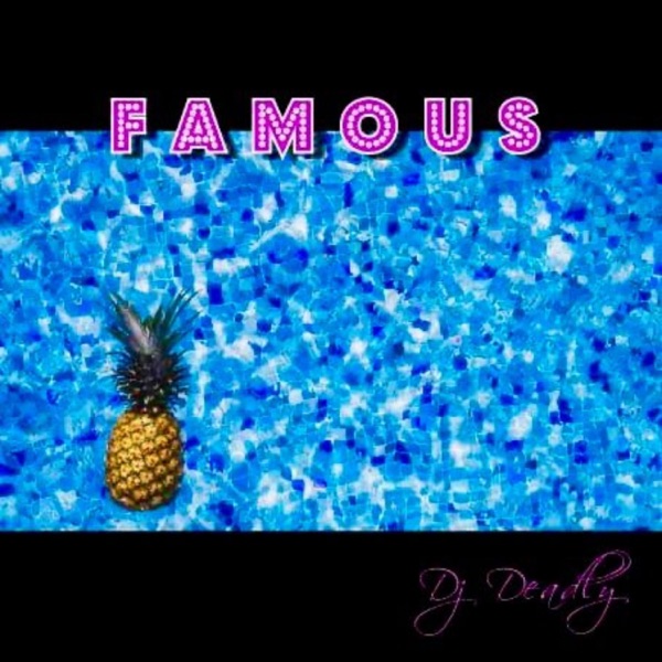 Famous (feat. Thir13een)