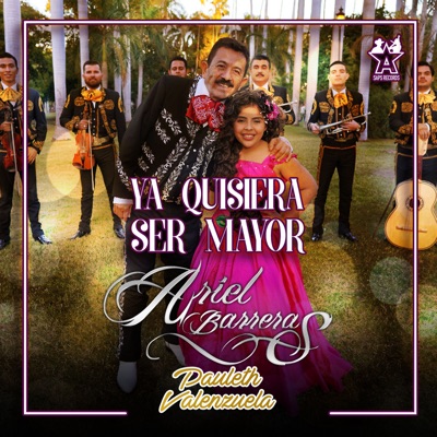 Ya Quisiera Ser Mayor - Single