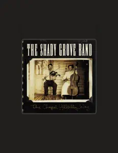 聆聽 The Shady Grove Band、觀看音樂影片、閱讀小傳、查看巡演日期等！