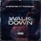 Walk Down (feat. Foogiano) - Chopster lyrics