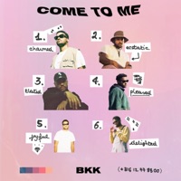 Come to Me - Single - Bkk