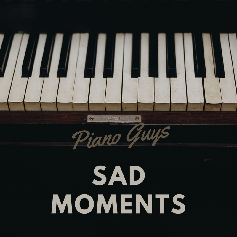 Sad Moments