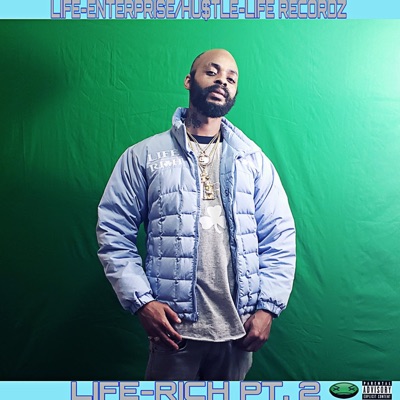 Life Rich Pt. 2 - EP