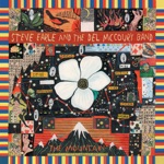 Steve Earle & The Del McCoury Band - Yours Forever Blue