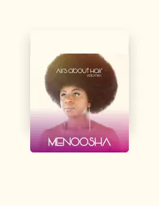 聆聽 Menoosha、觀看音樂影片、閱讀小傳、查看巡演日期等！