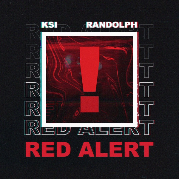 Red Alert - Single - Randolph & KSI