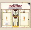 Stream & download Mozart: Idomeneo