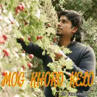 Mog Khoro Kelo — RIO Fernandes