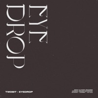 Eyedrop - Single - Twobit