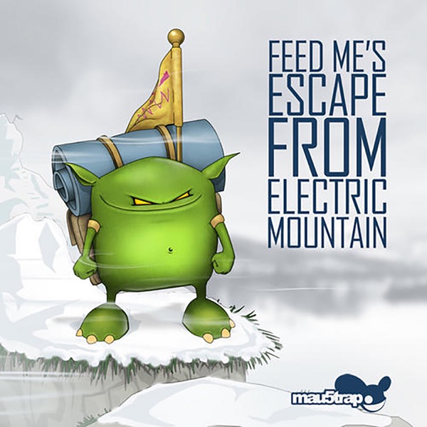 Feed Me's Escape from Electric Mountain - Feed Me