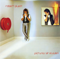 Pictures at Eleven (Remastered) - Robert Plant Cover Art