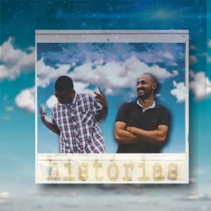 Histórias (feat. Guilherme Miguel) - Single