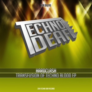 Transfusion of Techno Blood - EP
