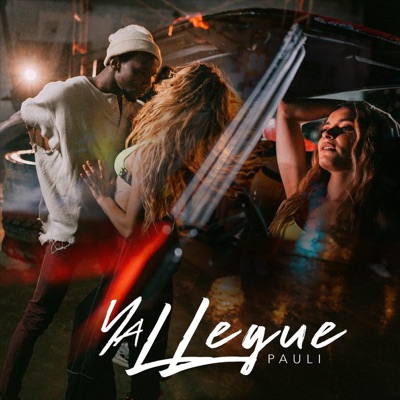 Ya Llegue - Single