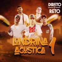 Direto e Reto - Single - Londrina Acústica, MC Arthur, Mc Candin & MC Nanzinho
