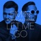 Let Me Go (Robin Schulz Remix) - EMIN lyrics