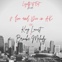 2 Live and Die In AK - Single - Loyalty 1st Ent