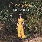 Mosaico (Radio Edit) - Chiara Raggi