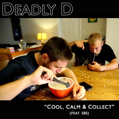 Cool, Calm & Collect (feat. SBS) - Single