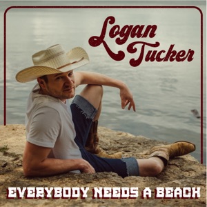 Logan Tucker - Everybody Needs a Beach - Line Dance Musique