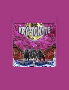Kryptonyteを聴いたり、ミュージックビデオを鑑賞したり、経歴やツアー日程などを確認したりしましょう！