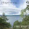 Hopesong - When I Believe