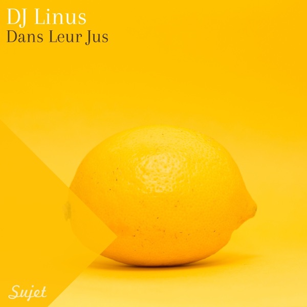 Dans Leurs Jus - Single