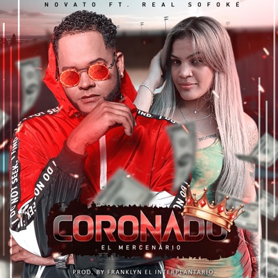 Coronado (feat. Real Sofoke) - Single