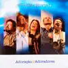 Ministério Adoração & Adoradores - Estou Aqui pra Te Louvar