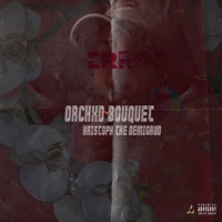 Orchxd Bouquet - Single - Kristoph the DemiGaud