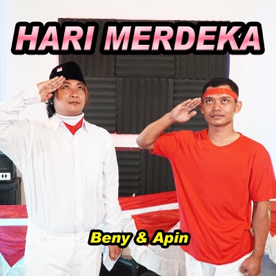 Song - Hari Merdeka - beny & Apin