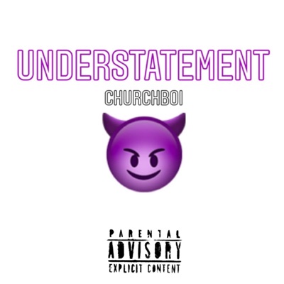 Understatement - Single