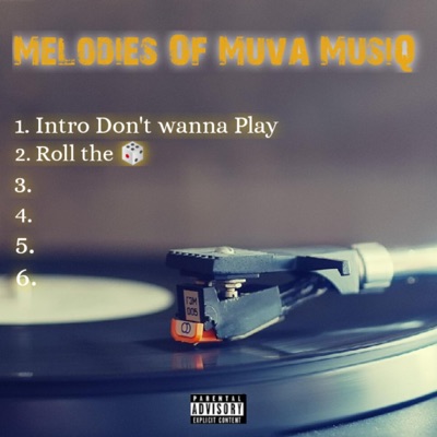 Melodies of Muva MusiQ - Single