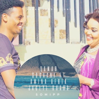 Qamar Suugaani - Jaceyl Dhaba (feat. Amina Afrik)