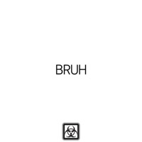 Bruh (feat. Sensei D) - Single - Ddark