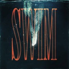 Swim (feat. Keelan Donovan) - Single