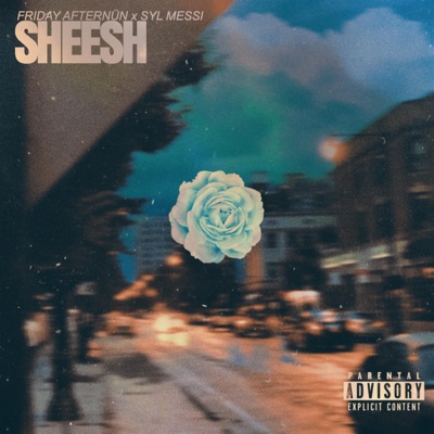 Sheesh (feat. Syl Messi) - Single
