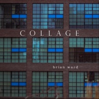 Collage - EP - Brian Ward