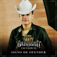 Signo De Ofender - Single - Eddy Barreno y Su Excelencia