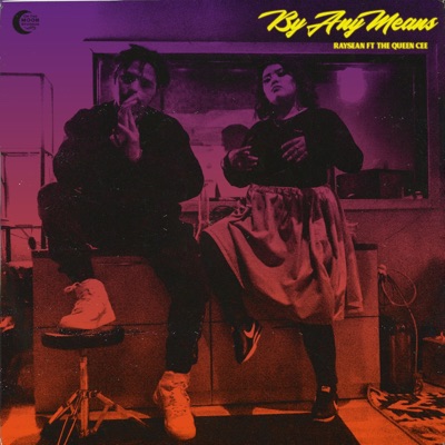 By Any Means (feat. Queen Cee) - Single