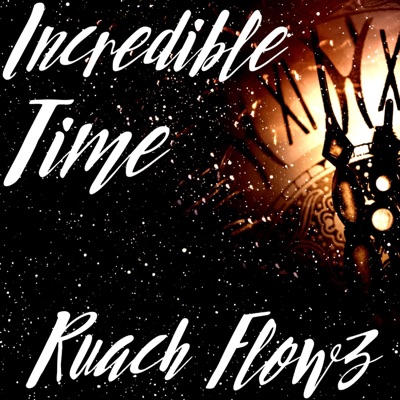 Incredible Time - Single
