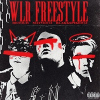 WLR FREESTYLE (feat. Blakkspike013 & RetouR) - Single - Mayve013