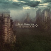 Dead Melodies - Temporal Interference