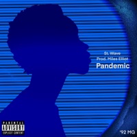 Pandemic - Single - St. Wave