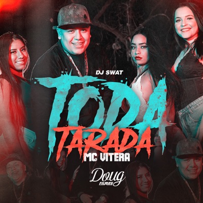 Toda Tarada - Single