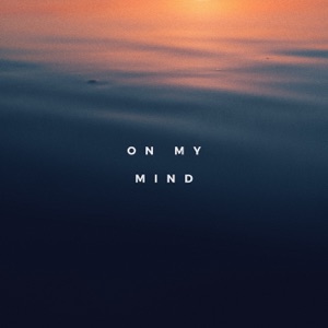 On My Mind - Single